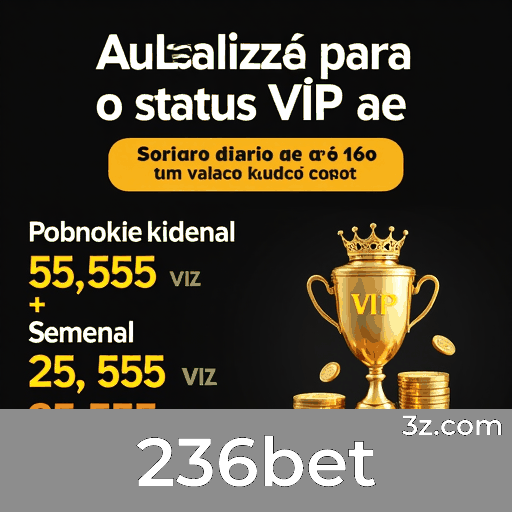 236bet: A Revolução das Apostas no Seu Celular